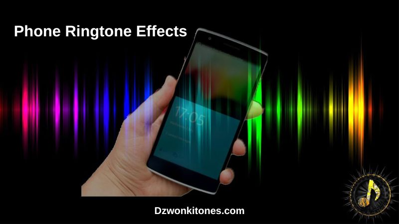 Phone Ringtone Effects